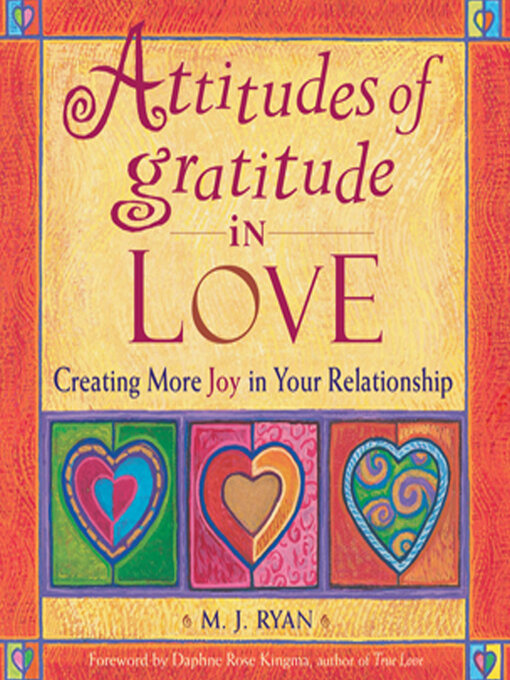 Title details for Attitudes of Gratitude in Love by M. J. Ryan - Available